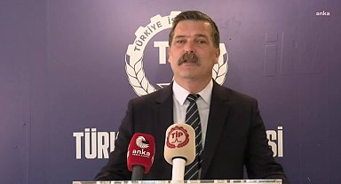 TİP Genel Başkanı Baş: Bir toplumsal davası olmayan, sadece çıkar peşinde koşan herkes siyasetten silinmeli