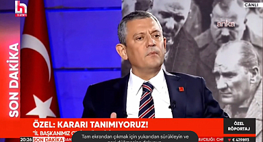 CHP Genel Başkanı Özel: 