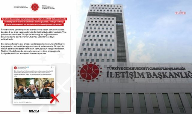 DMM: İsrailli bakana yönelik suikast planı haberinde ülkemizin adının geçmesi, Türkiye'ye karşı yürütülen maksatlı bir dezenformasyon faaliyetinin ürünüdür