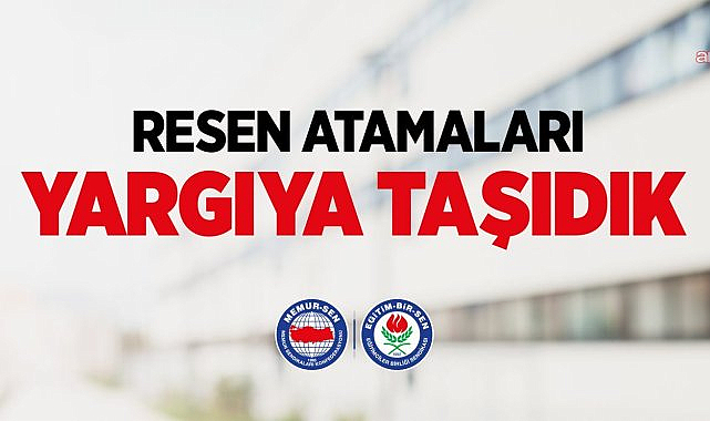 Eğitim-Bir-Sen, öğretmen yer değiştirme duyurusunun iptali istemiyle Danıştay'da dava açtı
