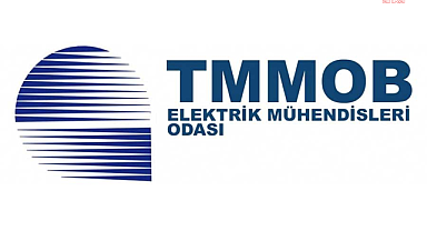 Elektrik Mühendisleri Odası: "Enerji politikalarımızın toplumun gerçek ihtiyaçlarından çok uluslararası sermayenin çıkarlarına hizmet etmesi kabul edilemez"