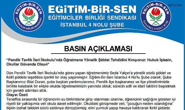 Eğitim-Bir-Sen İstanbul 4 No'lu Şube'den Öğretmene Şiddete Tepki: