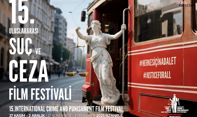 Adalet arayışı bu kez beyazperdede: Suç ve Ceza Film Festivali 27 Kasım'da İstanbul'da başlıyor