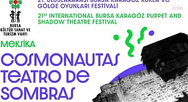 Karagöz, dünyadan kardeşlerini memleketi Bursa'da ağırlıyor