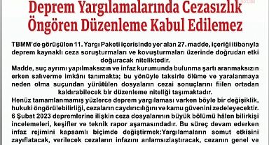 İstanbul Barosu'ndan 11. Yargı Paketi çağrısı: Deprem yargılamalarında cezasızlık öngören düzenleme kabul edilemez