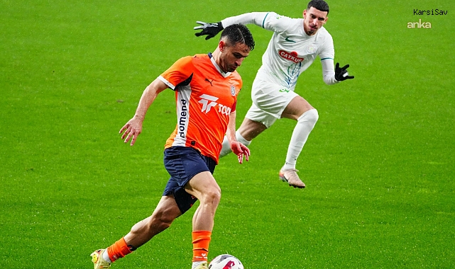 Başakşehir, Rizespor ile 2-2 berabere kaldı