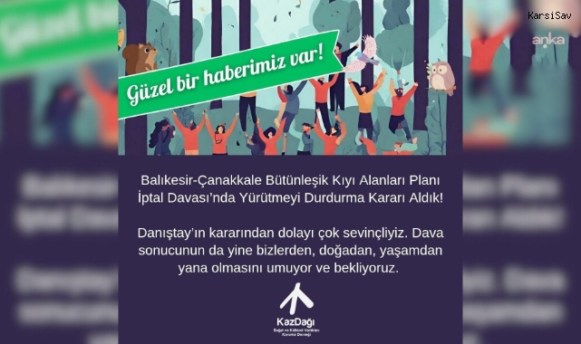 Danıştay 6. Dairesi, Balıkesir-Çanakkale Bütünleşik Kıyı Planı'nın yürütmesini durdurdu