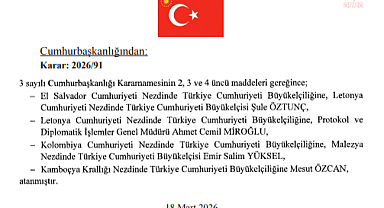 Dört ülkedeki büyükelçiliklere atama kararları Resmi Gazete'de yayımlandı