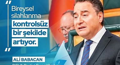 Ali Babacan’dan bireysel silahlanma ve toplumsal gerginlik uyarısı