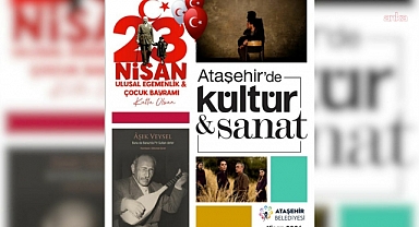 Ataşehir Belediyesi'nden sanat dolu nisan ayı takvimi