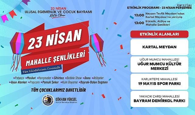 Kartal’da milli egemenlik gururu ve 23 Nisan coşkusu yaşanacak