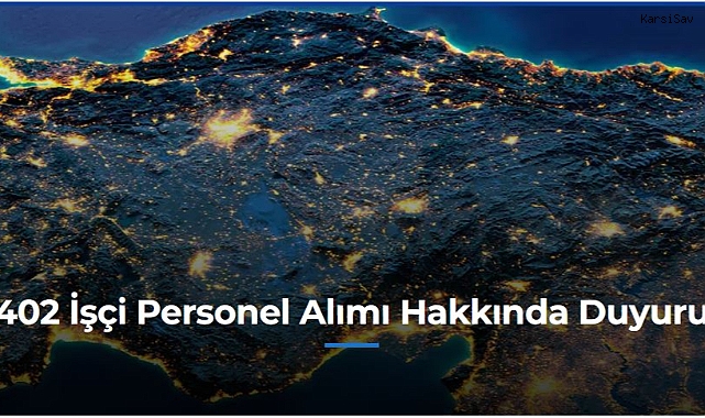 TEİAŞ’tan Türkiye geneli 402 işçi alımı: Başvurular 13 Nisan’da başlıyor