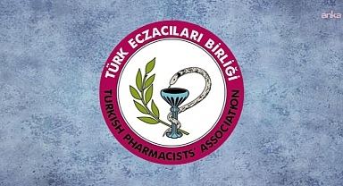 Türk Eczacıları Birliği'nden mesleğin geleceğine ilişkin deklarasyon