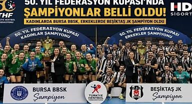 50. Yıl Federasyon Kupası’nda Şampiyonlar Bursa BBSK ve Beşiktaş JK Oldu
