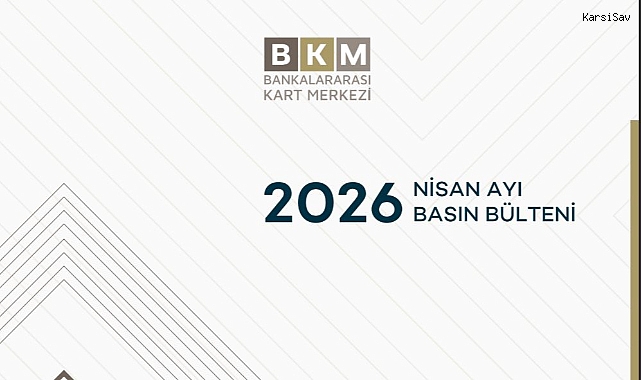 BKM Nisan Ayı Verilerini Açıkladı: Kartlı Ödemeler 2,6 Trilyon TL’ye Ulaştı