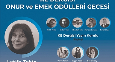 KE Dergisi 7. yılını Onur ve Emek Ödülleri Gecesi ile kutlayacak