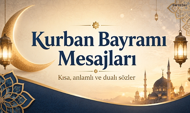 Kurban Bayramı Mesajları 2026