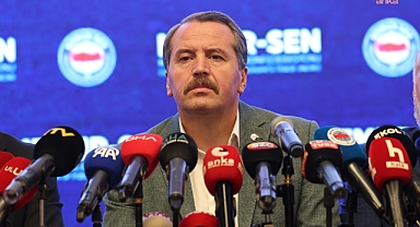 Memur Sen Genel Başkanı Yalçın: 