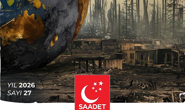 Saadet Partisi’nden Kentleşme ve Çevre Sorunları Raporu