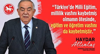 Altıntaş'tan eğitim sistemi eleştirisi: 