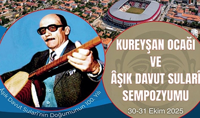 Kureyşan Ocağı ve Âşık Davut Sularî Sempozyumu Erzincan’da düzenlendi