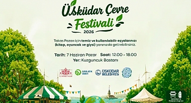 Üsküdar’da Takas Pazarı ve Çevre Festivali Başlıyor