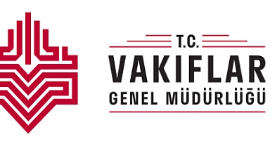 Vakıflar Genel Müdürlüğü 9 yeni vakfın kuruluşunu ilan etti