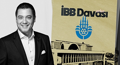 İBB Davası'nda Murat Ongun'dan 
