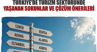 Saadet Partisi’nden turizm raporu: “Hedef sayı değil, nitelikli ve sürdürülebilir büyüme”