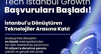 Tech Istanbul Growth 2026 Başvuruları Başladı