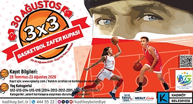 Kadıköy’de 3x3 Basketbol Zafer Kupası için kayıtlar sürüyor