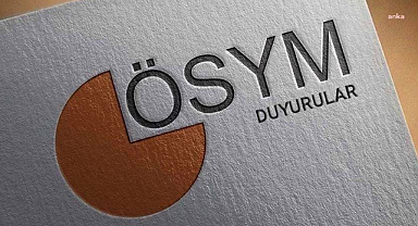 ÖSYM hafta sonu üç sınav düzenleyecek