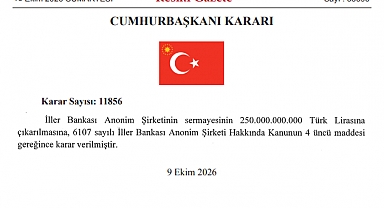 İller Bankası'nın sermayesi 250 milyar TL'ye yükseltildi: Cumhurbaşkanı Kararı Resmî Gazete'de